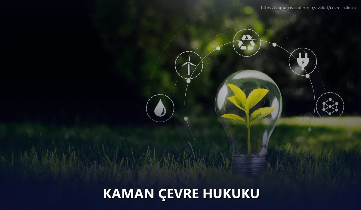 Kaman Çevre Hukuku