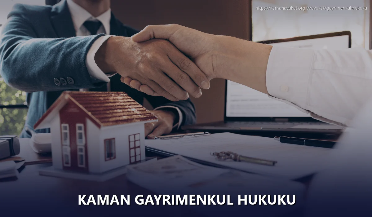 Kaman Gayrimenkul Hukuku