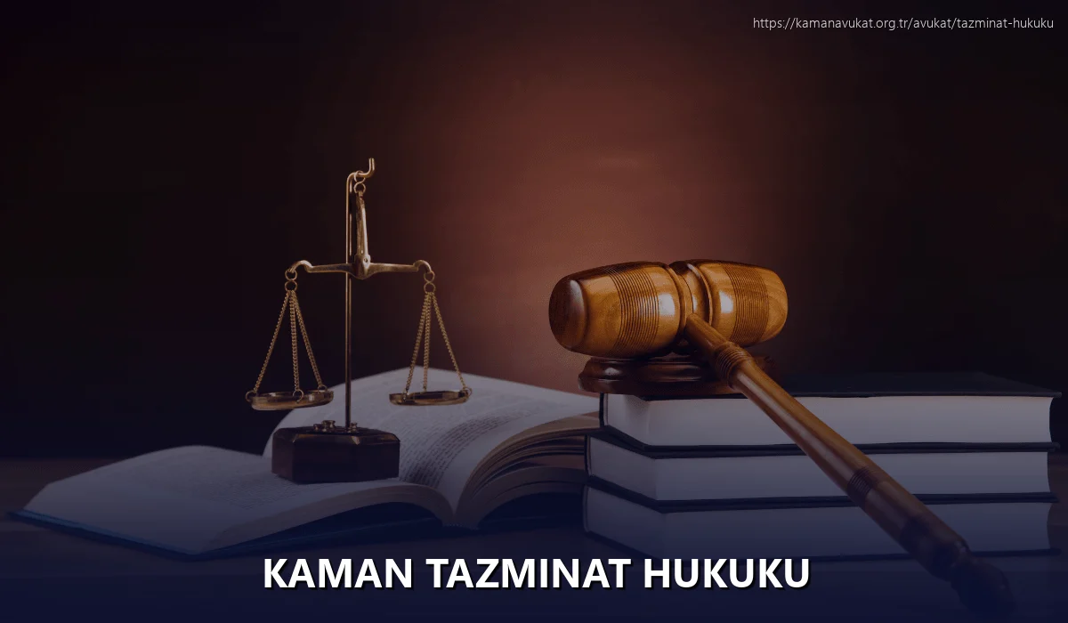 Kaman Tazminat Hukuku
