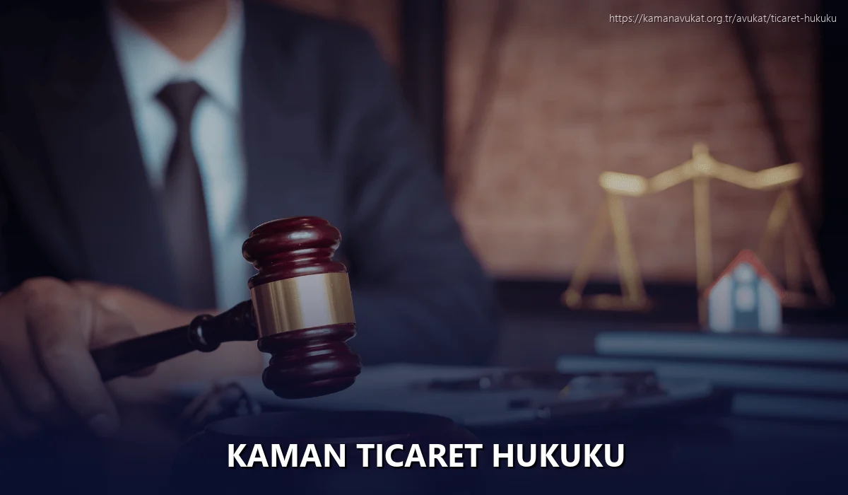 Kaman Ticaret Hukuku